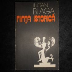 LUCIAN BLAGA - FIINTA ISTORICA