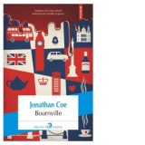 Bournville - Radu Paraschivescu, Jonathan Coe