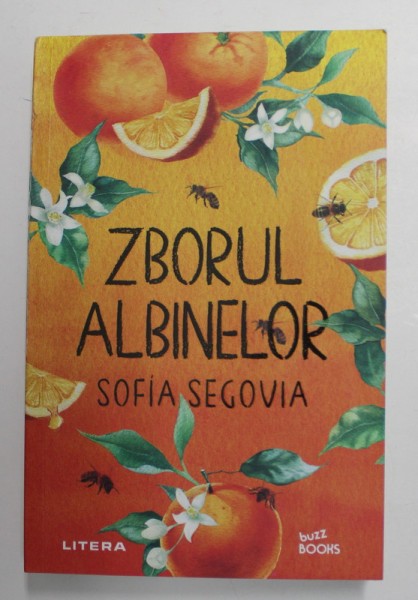 ZBORUL ALBINELOR de SOFIA SEGOVIA , 2022