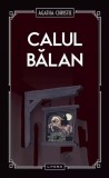 Calul bălan (Vol. 25) - Hardcover - Agatha Christie - Litera