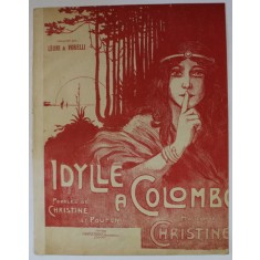 IDYLLE A COLOMBO , paroles de CHRISTINE et POUPON , musique de CHRISTINE , INTERBELICA , PARTITURA