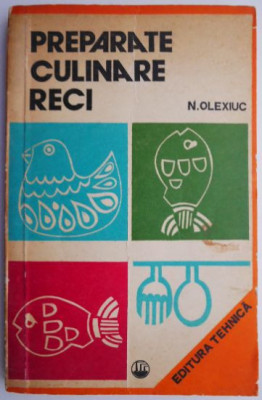 Preparate culinare reci &amp;ndash; N. Olexiuc foto