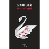 A pozsonyi metr&oacute; - Czinki Ferenc