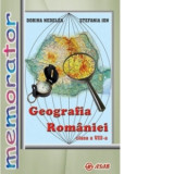 Memorator Geografia Romaniei - clasa a VIII-a