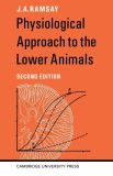 Physiological Approach to the Lower Animals/ J.A. Ramsay