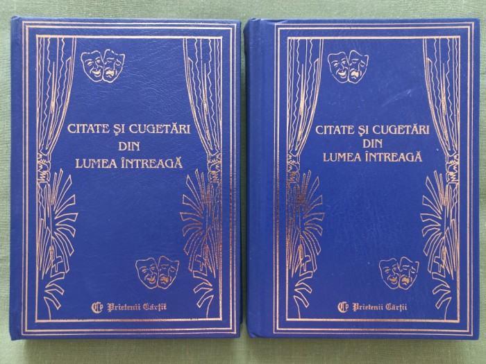 CITATE SI CUGETARI DIN LUMEA INTREAGA [ VOL. I + VOL. II]