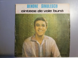 Benone Sinulescu - Cintece (EPE 02082/ELECTRECORD) - Vinil/stare disc : VG+