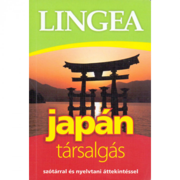 Lingea jap&aacute;n t&aacute;rsalg&aacute;s - Sz&oacute;t&aacute;rral &eacute;s nyelvtani &aacute;ttekint&eacute;ssel