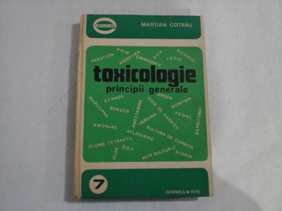 TOXICOLOGIE PRINCIPII GENERALE - MARTIAN COTRAU foto