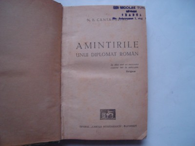 Amintirile unui diplomat roman - N. B. Cantacuzino (1944) foto