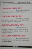 Cultura pentru toti &ndash; Florence Braunstein, Jean-Francois Pepin