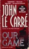 Carte Engleza: John le Carre - Our Game, Beletristica Politista, Coperta Uzata