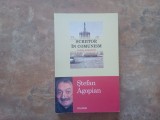 SCRIITOR IN COMUNISM (NISTE AMINTIRI) de STEFAN AGOPIAN , 2013