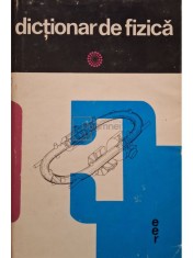 Ion Dima - Dictionar de fizica (Editia: 1972) foto