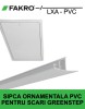 Șipcă Ornamentală Scară Pod Fakro LXA-PVC, Montaj Ușor, Finisaj Perfect, Compatibil Greenstep, 4.5cm Lățime
