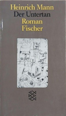 Der Untertan - Heinrich Mann foto
