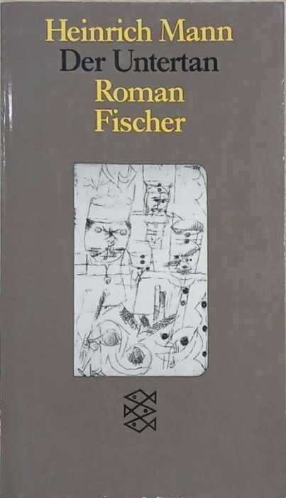Der Untertan - Heinrich Mann