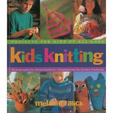 Kids Knitting - Projects for Kids of All Ages | Melanie Falick, Workman Publishing