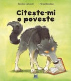 Citește-mi o poveste - B&eacute;n&eacute;dicte Carboneill