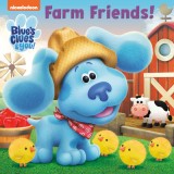 Farm Friends! (Blue&#039;s Clues &amp; You)