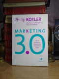PHILIP KOTLER - MARKETING 3.0 , PUBLICA , 2010 *