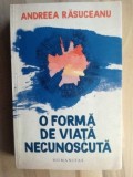 O forma de viata necunoscuta- Andreea Rasuceanu