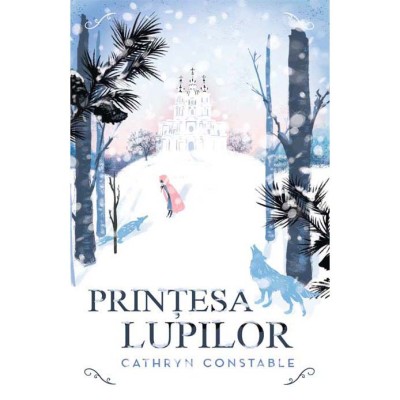 Printesa lupilor, Cathryn Constable foto