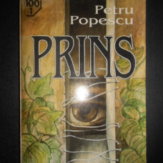 Petru Popescu - Prins (1996, usor uzata)