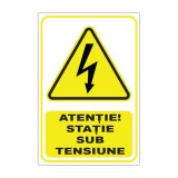 Indicator avertizare &bdquo;Atenție! Stație sub tensiune&rdquo;