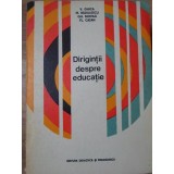 DIRIGINTII DESPRE EDUCATIE-V. GHICA, M. RADULESCU, GH. MOVILA, FL. CATAN-234454