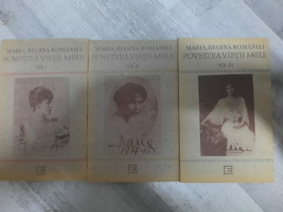 Povestea vietii mele vol.I,II si III de Maria,regina Romaniei foto