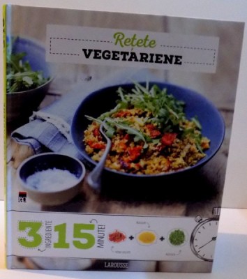 RETETE VEGETARIENE , 2015 foto
