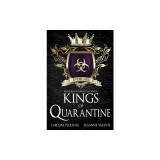 Kings of Quarantine