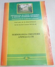 TEHNOLOGIA CRESTERII ANIMALELOR , PROF. UNIV. DR. ST.DIACONESCU si SEF DE LUCRARI CARMEN NICOLAE , 2009 foto