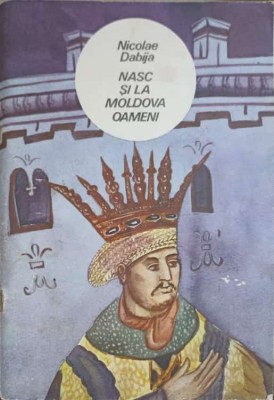 NASC SI LA MOLDOVA OAMENI. POVESTIRI-NICOLAE DABIJA-238697 foto