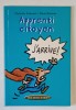APPRENTI CITOYEN , J &#039; ARRIVE ! PAR CHRSTIAN POSLANIEC et MANU BOISTEAU , 1998