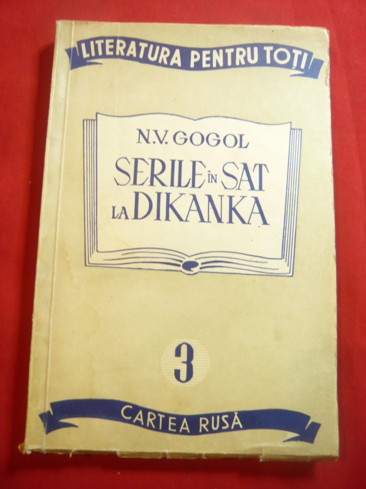 N.V.Gogol - Serile in sat la Dikanka - Ed.1948 Cartea Rusa , 103 pag |  Okazii.ro