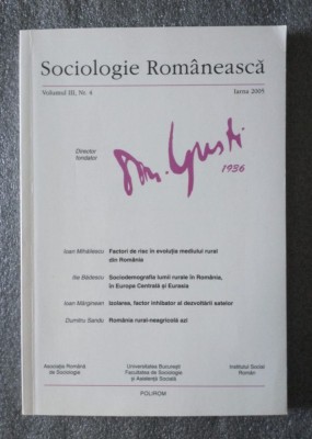 Sociologie Rom&amp;acirc;nească: volumul III, nr. 4 (Iarna 2005) foto