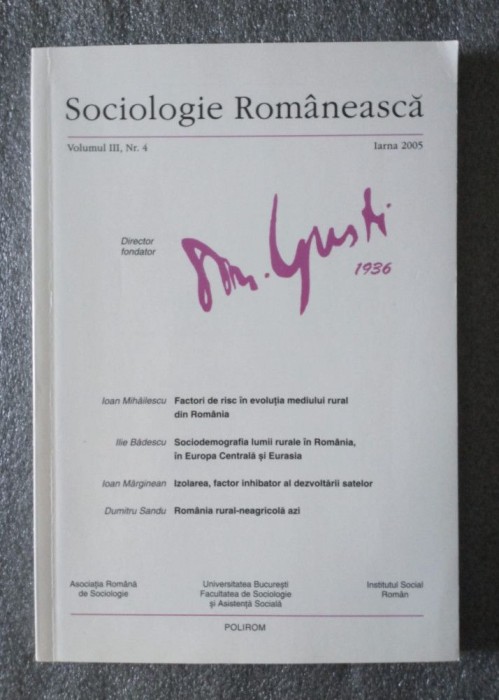 Sociologie Rom&acirc;nească: volumul III, nr. 4 (Iarna 2005)