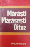 Marasti, Marasesti, Oituz - 1977 - Constantin Cazanisteanu (W206)