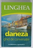 DANEZA , GHID DE CONVERSATIE CU DICTIONAR SI GRAMATICA , 2017