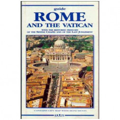 - Guide Rome and The Vacantion with the Restored frescoes of the Sistine Chapel and The Last Judgement - 104950