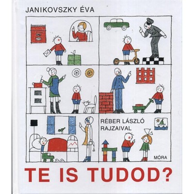 Te is tudod? - Janikovszky &amp;Eacute;va foto