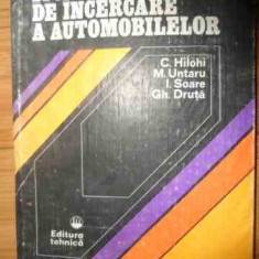 Metode Si Mijloace De Incercare A Automobilelor - C.hilohi M.untaru I.soare Gh.druta ,538486