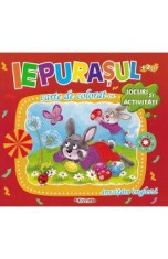 Carte de colorat cu jocuri si activitati: Iepuras 2 ani+