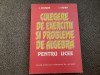 Culegere De Exercitii Si Probleme De Algebra - I. Stamate, I. Stoian 1994