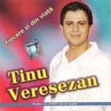 Tinu Vereșezan - Fiecare Zi Din Viață, CD