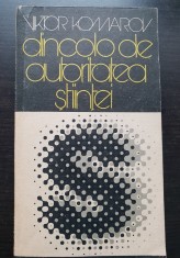 Dincolo de autoritatea științei. Marea aventură a ideilor noi &icirc;n știință - Viktor Komarov