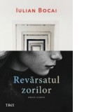 Revarsatul zorilor - Iulian Bocai