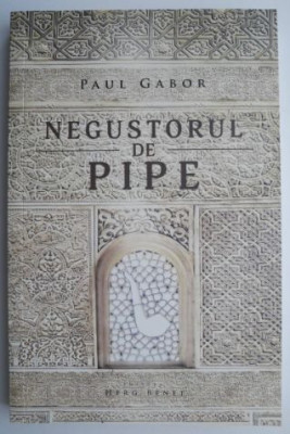 Negustorul de pipe &amp;ndash; Paul Gabor foto